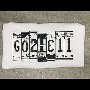 Go2hell shirt